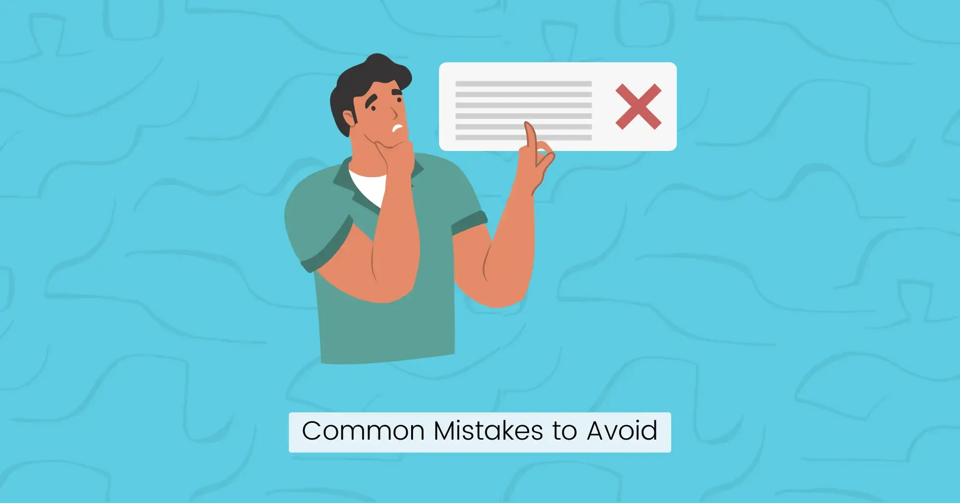 Common Mistakes to Avoid
