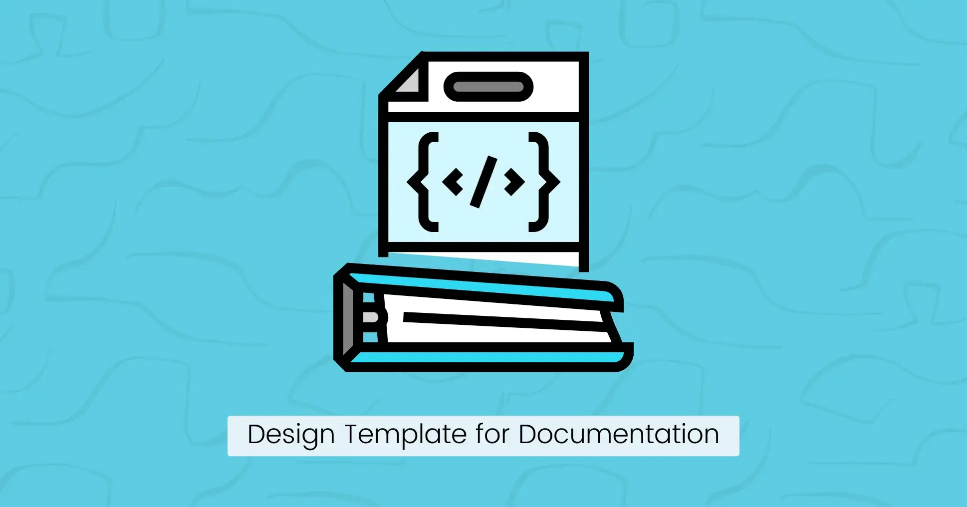 Design Template for Documentation