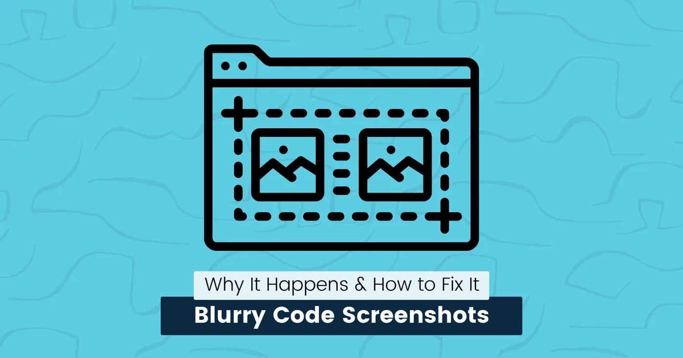 blurry code screenshot fix