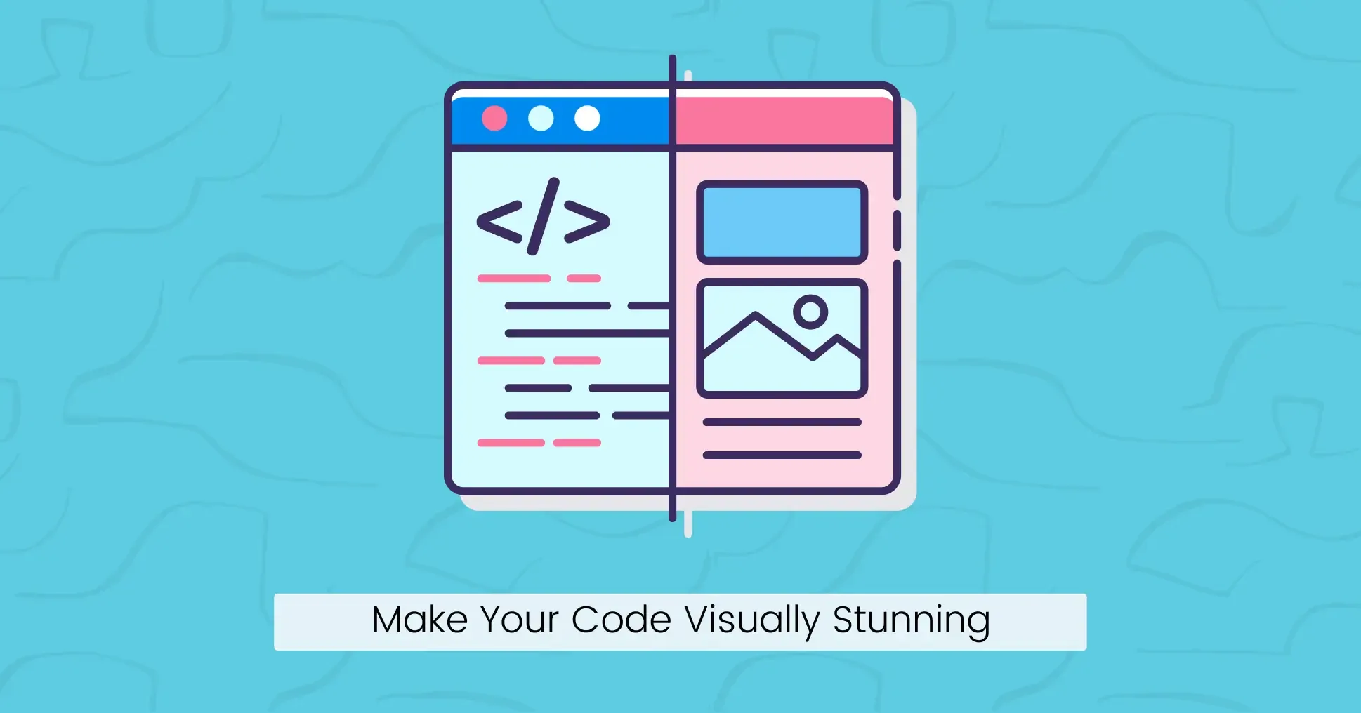 Step 5: Make Your Code Visually Stunning (This Is Where Most Tutorials Fall Short)
