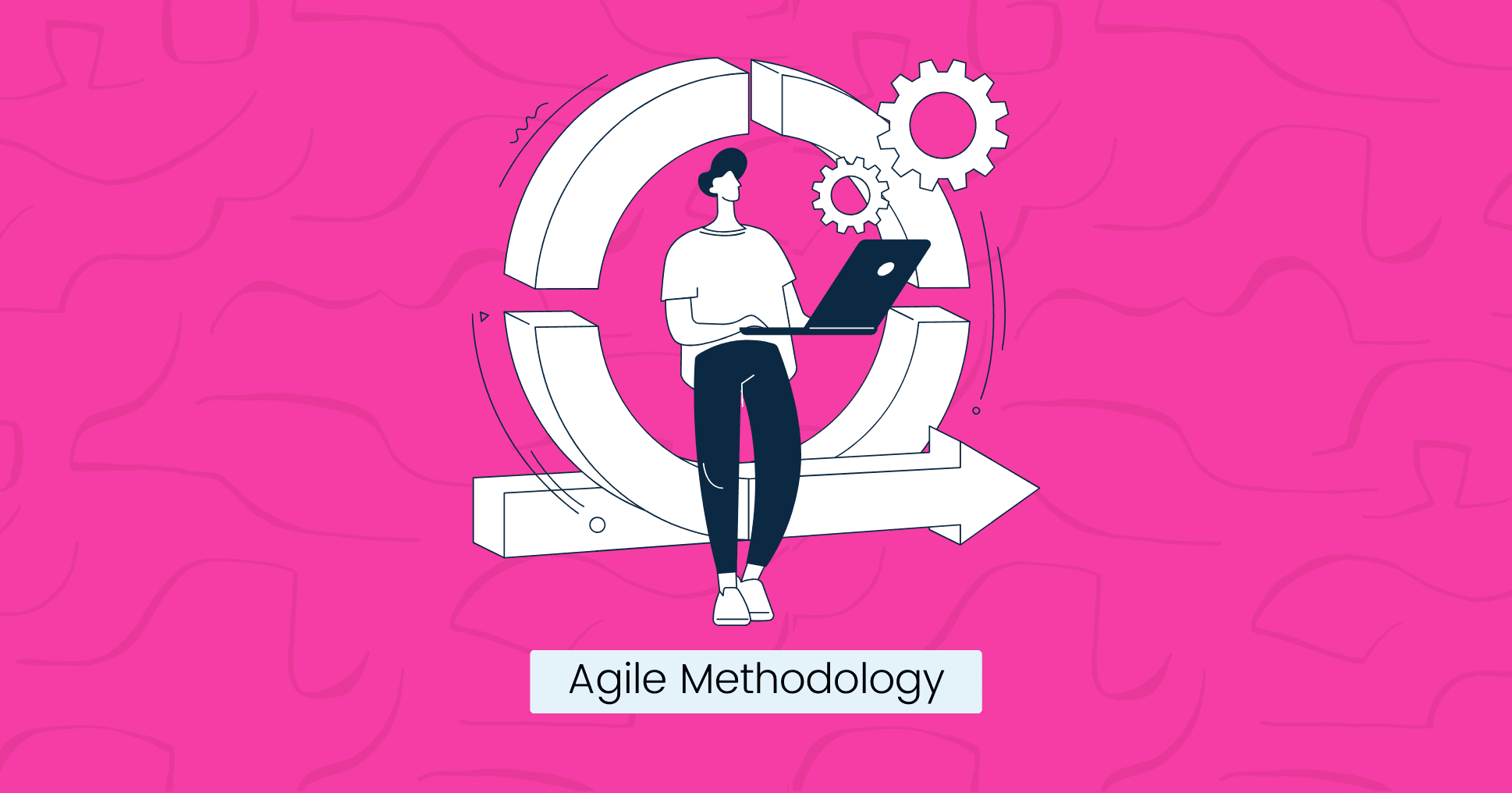 Agile Methodology