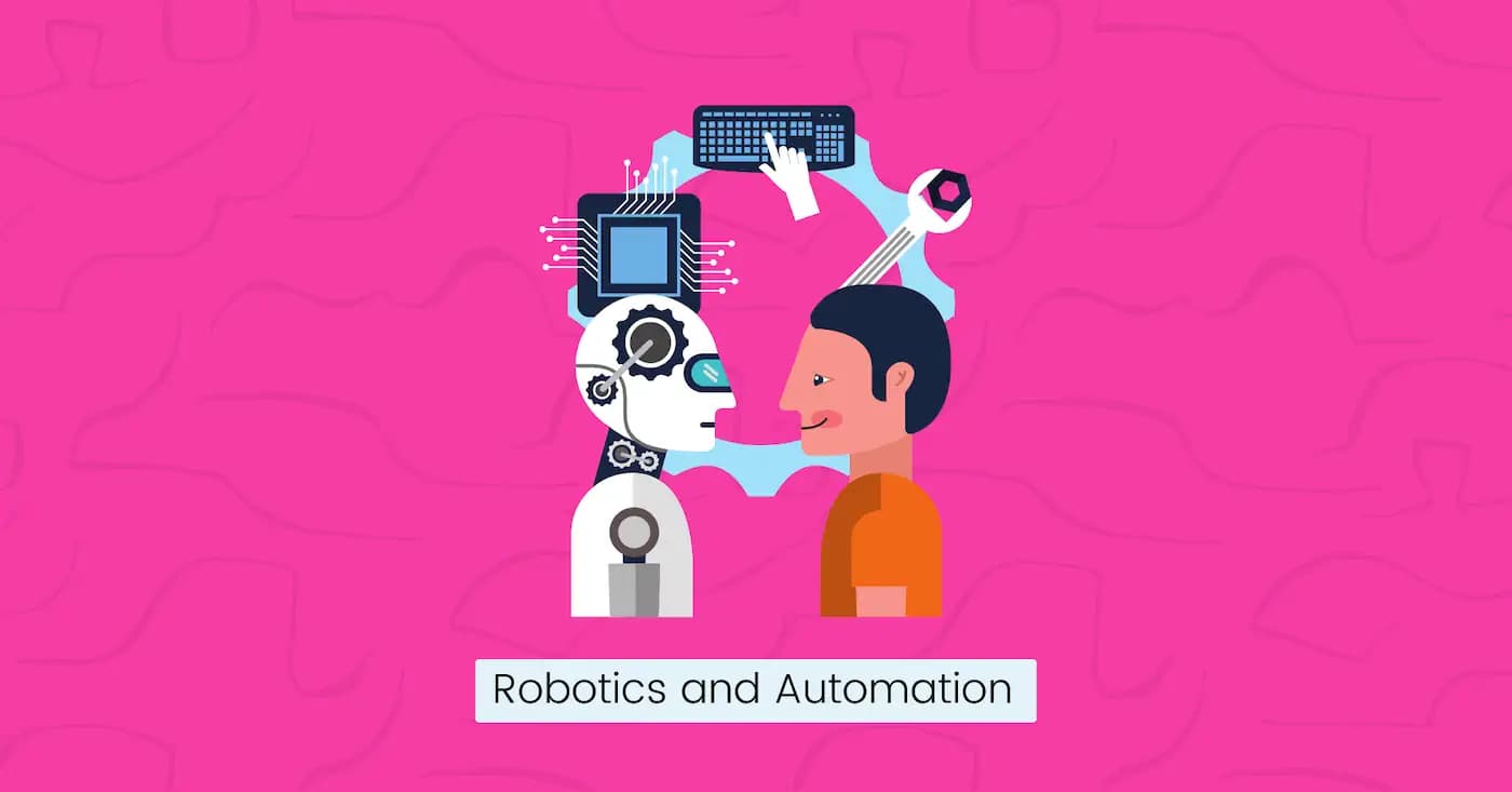 Robotics and Automation