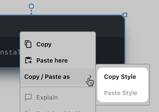 Sub context menu with Copy Style and Paste Style options